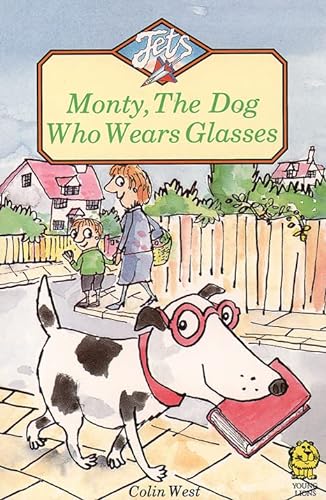Stock image for Monty, the Dog Who Wears Glasses (Jets) for sale by WorldofBooks