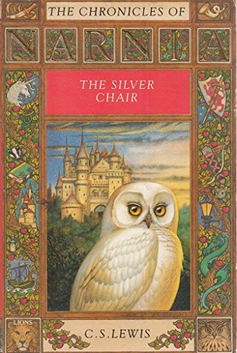 Imagen de archivo de The Silver Chair (The Chronicles of Narnia): Book 6 a la venta por WorldofBooks