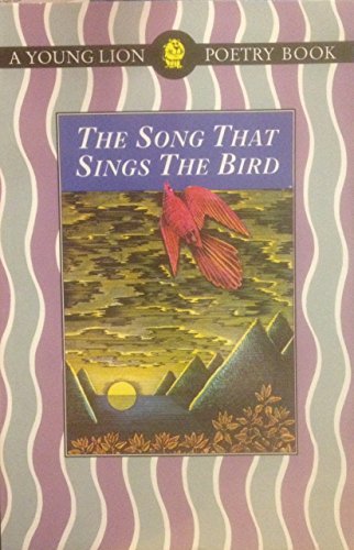 Imagen de archivo de The Song That Sings the Bird a la venta por WorldofBooks