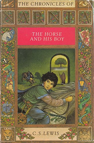 Imagen de archivo de The Horse and His Boy: Book 3 (The Chronicles of Narnia) Lewis, C. S. a la venta por Re-Read Ltd