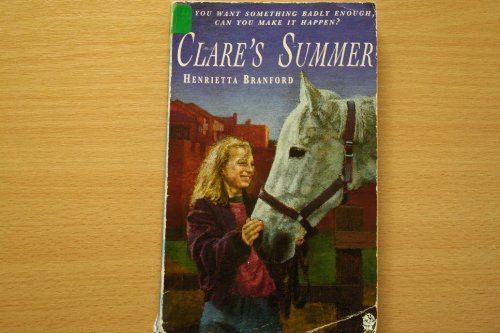 Stock image for Clare's Summer for sale by Peakirk Books, Heather Lawrence PBFA