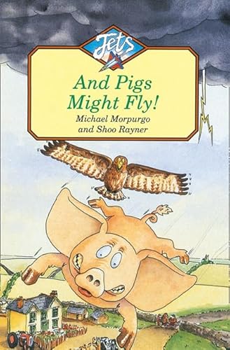 Stock image for And Pigs Might Fly (Jets) for sale by WorldofBooks