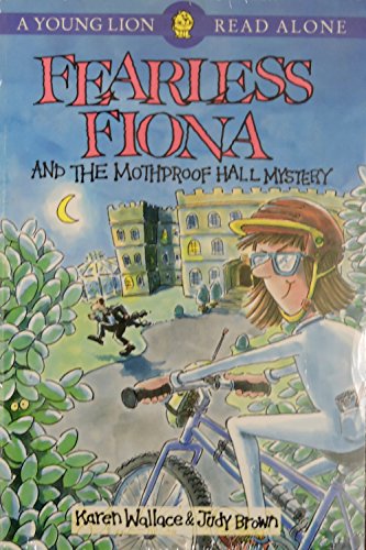 Stock image for Fearless Fiona & the Mothproof Hall Mystery for sale by Klanhorn