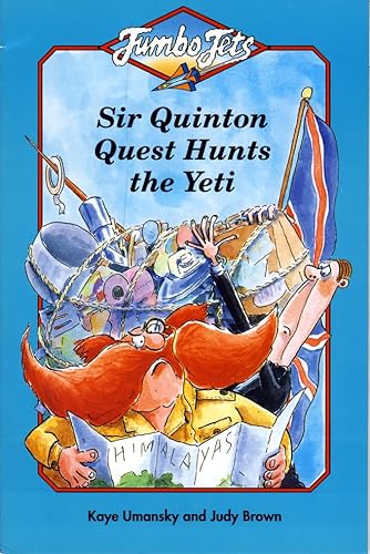 Stock image for Jumbo Jets  " Sir Quinton Quest Hunts the Yeti for sale by WorldofBooks