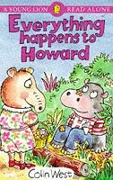 Stock image for Everything Happens to Howard (Read Alone S.) for sale by WorldofBooks
