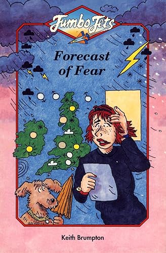 Imagen de archivo de Forecast of Fear (Jumbo Jets) a la venta por Goldstone Books