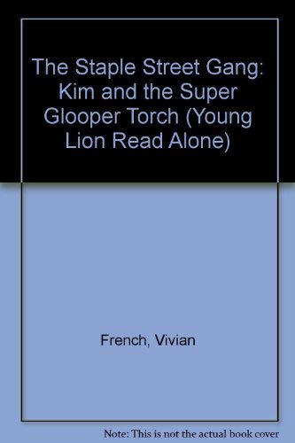 9780006746614: Kim and the Super Glooper Torch (Young Lion Read Alone S.)