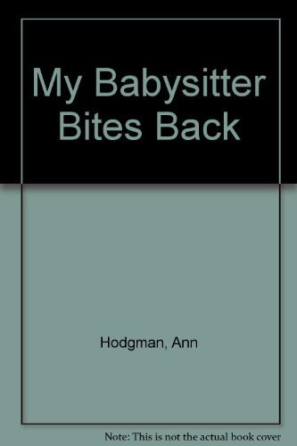 9780006746706: My Babysitter Bites Back
