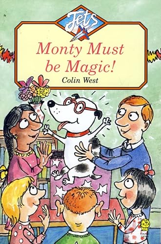 Stock image for Monty Must be Magic! (Jets) for sale by WorldofBooks