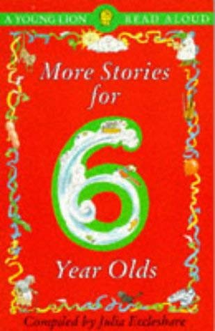9780006747239: More Stories for 6 Year Olds (Read Aloud S.)