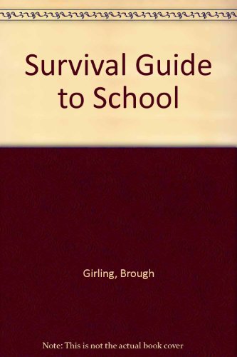Stock image for Survival Guide to School for sale by AwesomeBooks