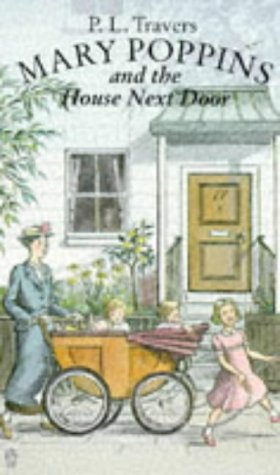 Beispielbild fr Mary Poppins and the House Next Door zum Verkauf von WorldofBooks