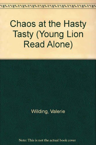 Imagen de archivo de Chaos at the Hasty Tasty (Young Lion Read Alone) a la venta por AwesomeBooks