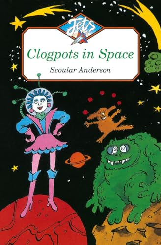 Stock image for Clogpots in Space for sale by Better World Books Ltd