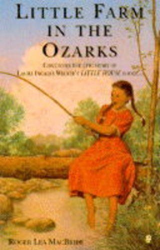 Beispielbild fr Little Farm in the Ozarks zum Verkauf von WorldofBooks