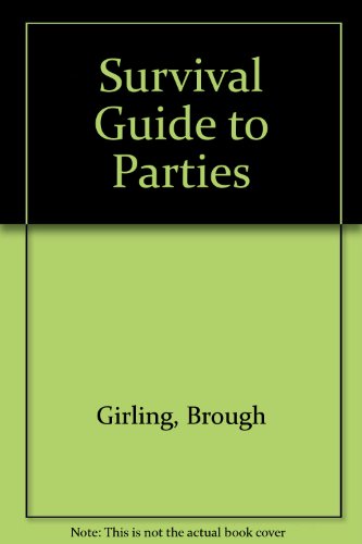 Survival Guide to Parties