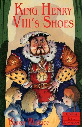 Stock image for King Henry VIII  s Shoes (Red Storybook) for sale by WorldofBooks