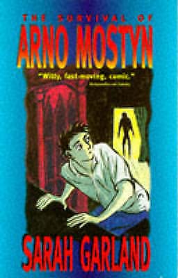 The Survival of Arno Mostyn (9780006750857) by Garland, Sarah