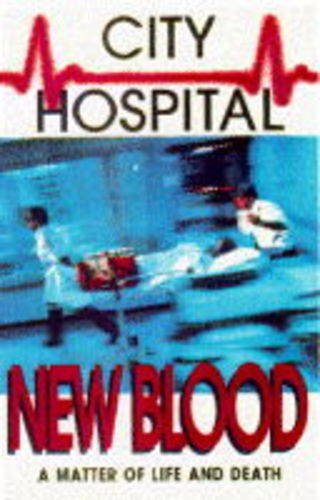 Beispielbild fr New Blood (City Hospital S.) zum Verkauf von WorldofBooks
