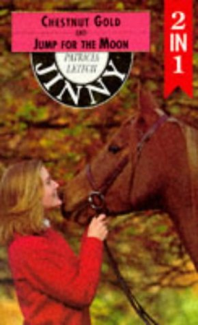 Stock image for Chestnut Gold / Jump for the Moon (Jinny) for sale by GF Books, Inc.