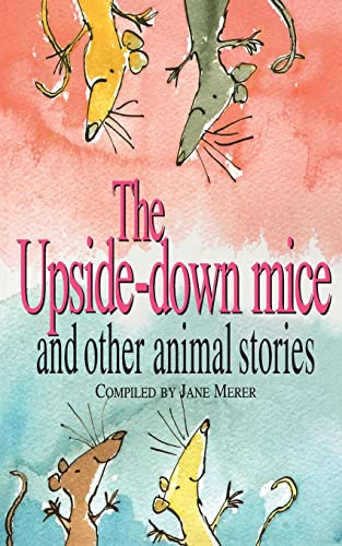 9780006751144: The Upside-down Mice and Other Animal Stories