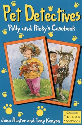 9780006751427: Pet Detectives: Polly and Ricky's Casebook (Collins Yellow Storybook)
