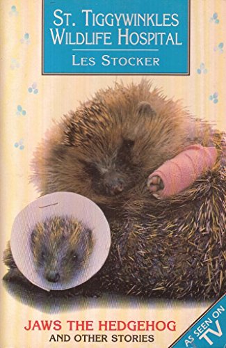 Beispielbild fr St Tiggywinkle's Wildlife Hospital: Jaws the Hedgehog and Other Stories zum Verkauf von ThriftBooks-Dallas