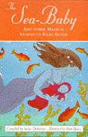 9780006751878: The Sea-Baby and Other Magical Stories To Read Aloud (Collins Story Collection S.)