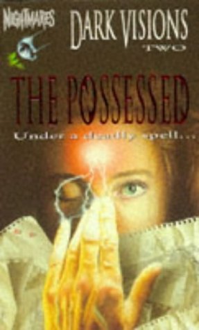 9780006751953: The Possessed (No. 2) (Nightmares S.)
