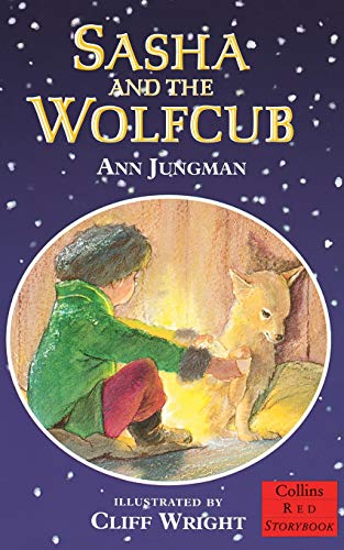 Stock image for Sasha and the Wolfcub (Collins Red Storybooks) for sale by WorldofBooks