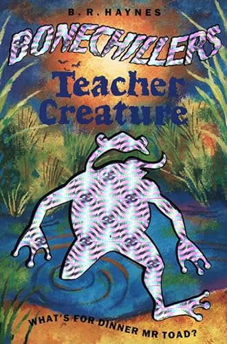 Imagen de archivo de Bonechillers: Teacher Creature (Bonechillers) a la venta por GF Books, Inc.