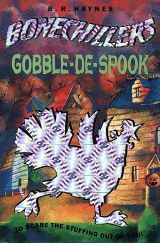 Stock image for Bonechillers " Gobble-De-Spook: To Scare the Stuffing Out of You! (Bone Chillers S.) for sale by WorldofBooks