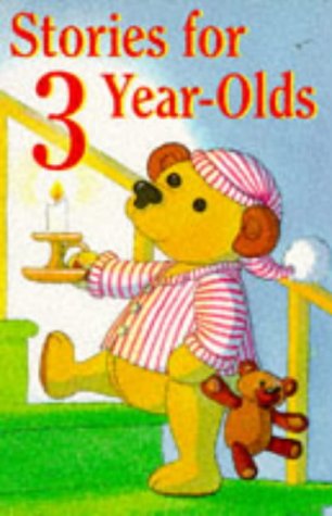 Stock image for Stories for 3 Year-Olds for sale by WorldofBooks