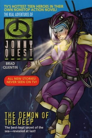 Stock image for Jonny Quest: Demon of the Deep (The Real Adventures of Jonny Quest) for sale by GF Books, Inc.