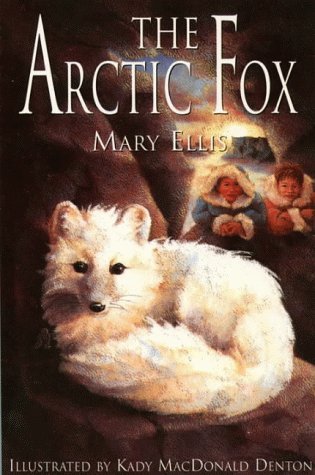 Beispielbild fr The Arctic Fox zum Verkauf von WorldofBooks
