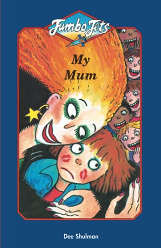 Beispielbild fr My Mum (Jumbo Jets) zum Verkauf von WorldofBooks