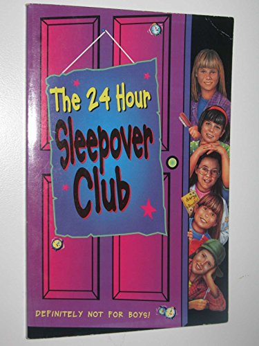 Stock image for The Sleepover Club (8)    The 24 Hour Sleepover Club for sale by AwesomeBooks