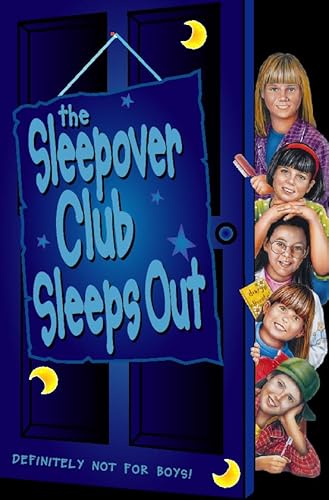 9780006753483: The Sleepover Club Sleep Out (The Sleepover Club, Book 9): No. 9