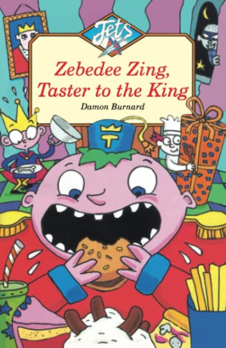 Beispielbild fr Zebedee Zing, Taster to the King (Jets) zum Verkauf von WorldofBooks