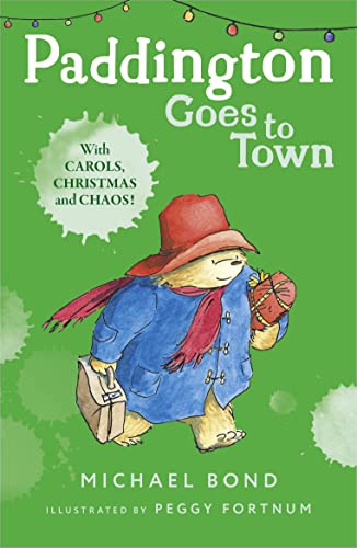 Imagen de archivo de Paddington Goes to Town. Michael Bond a la venta por ThriftBooks-Dallas