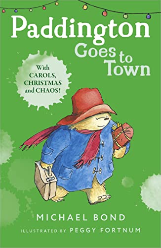 Stock image for Paddington Goes to Town. Michael Bond for sale by ThriftBooks-Dallas