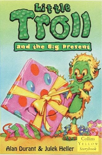 Stock image for Little Troll and the Big Present (Collins Yellow Storybooks) for sale by medimops