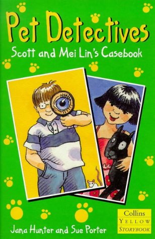 Stock image for Yellow Storybook  " Pet Detectives: Scott and Mei Lin's Casebook (Collins Yellow Storybooks) for sale by Goldstone Books