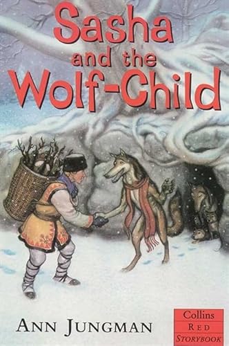 Beispielbild fr Sasha and the Wolf-child (Red Storybook) zum Verkauf von WorldofBooks