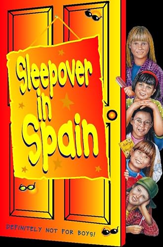 Stock image for The Sleepover Club (12) " Sleepover in Spain: No. 12 for sale by WorldofBooks