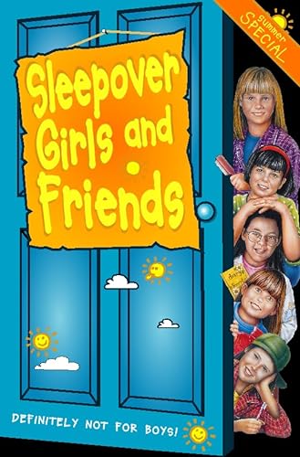 Stock image for The Sleepover Club (19) " Sleepover Girls and Friends: Summer Special: No. 19 for sale by WorldofBooks