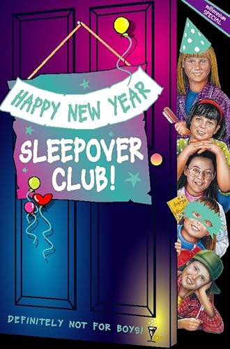 Stock image for The Sleepover Club (24) " Happy New Year, Sleepover Club!: Millennium Special: No. 24 for sale by WorldofBooks