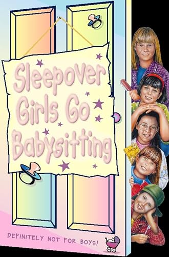 Imagen de archivo de The Sleepover Club (22)  " Sleepover Girls go Babysitting: No. 22 a la venta por WorldofBooks