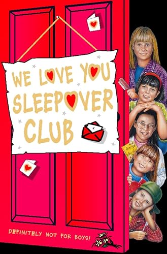 Stock image for The Sleepover Club (26)  " We Love You, Sleepover Club: No. 26 for sale by WorldofBooks