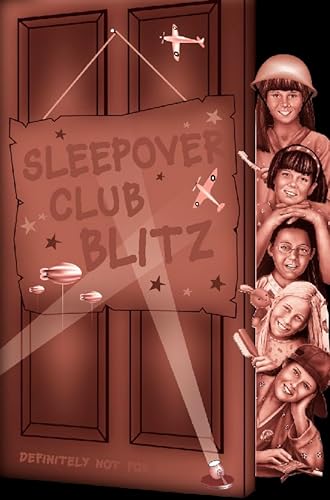 Stock image for The Sleepover Club (33)  " Sleepover Club Blitz: No. 33 for sale by WorldofBooks